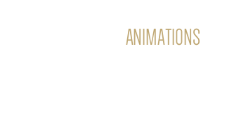 plus de 200 animations pour les petits et les grands